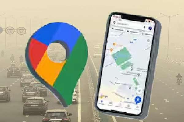 Google Maps-இல் காற்று தர குறியீட்டு அம்சம் அறிமுகம் - எவ்வாறு பயன்படுத்துவது?