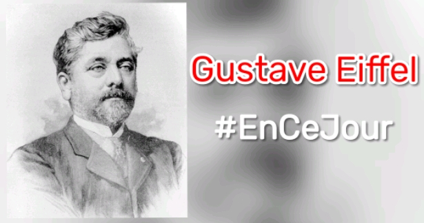 வரலாற்றில் இன்று! - Gustave Eiffel மறைந்த நாள்!!